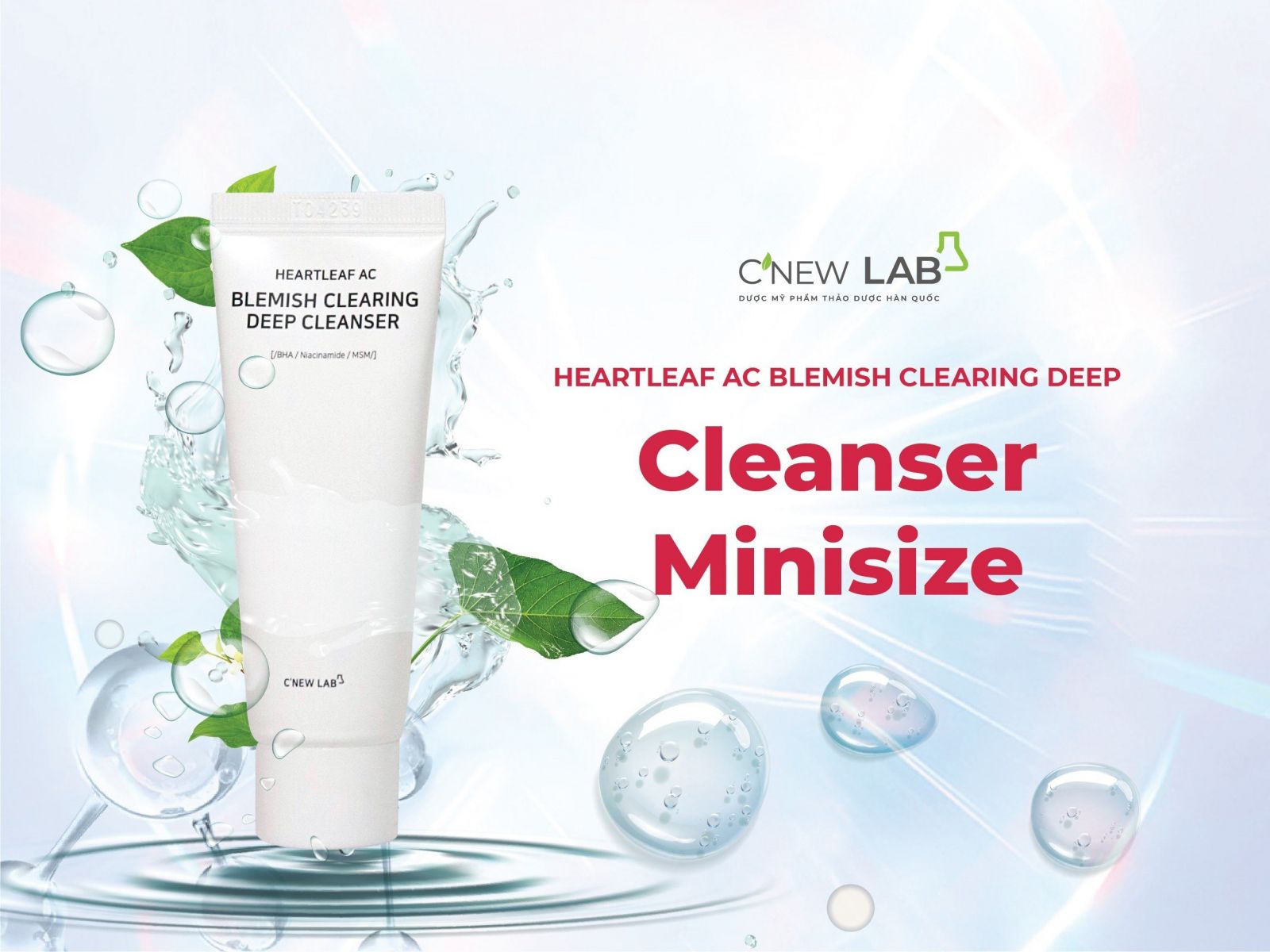 Sữa rửa mặt C'New Lab Heartleaf AC Blemish Clearing Deep Cleanser MiniSize 20ml